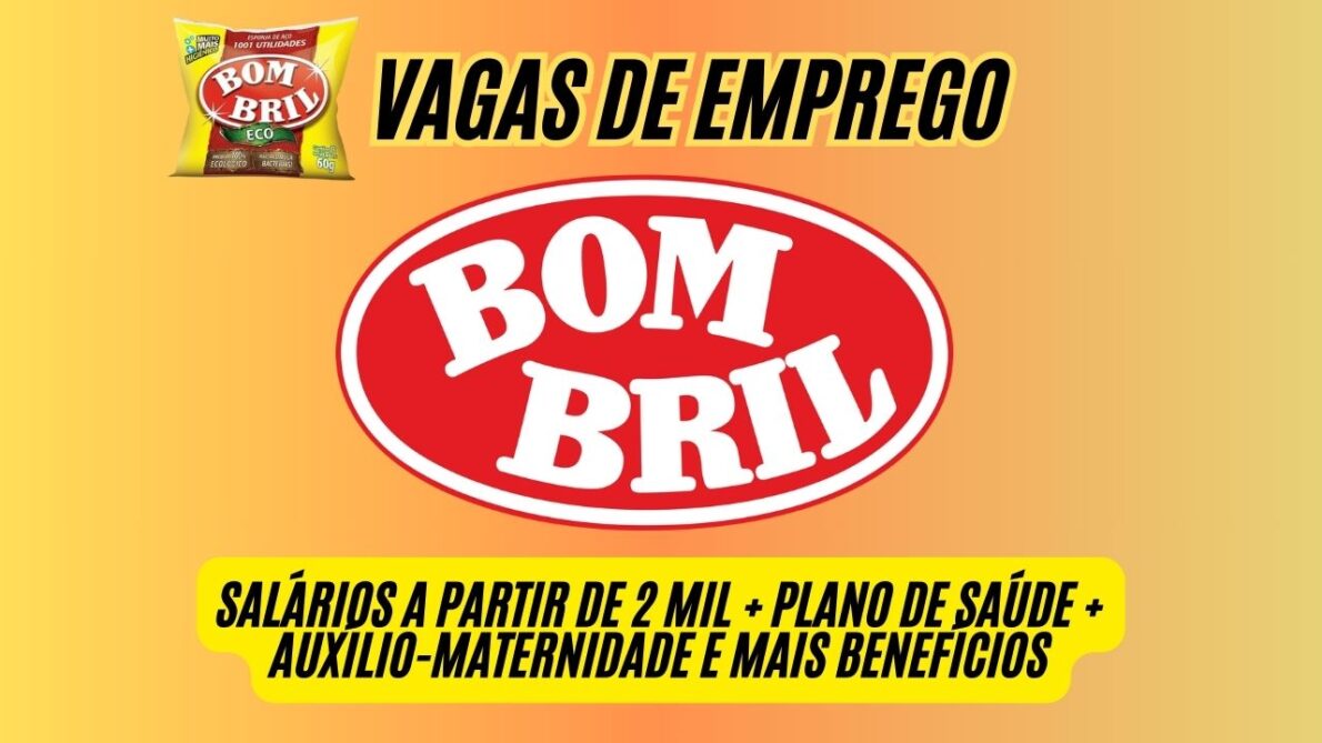 Trabalhe na empresa que tem 1001 utilidades! A Bombril anuncia VAGAS DE EMPREGO com salários a partir de 2 mil + plano de saúde + auxílio-maternidade e mais benefícios; Veja como garantir sua vaga