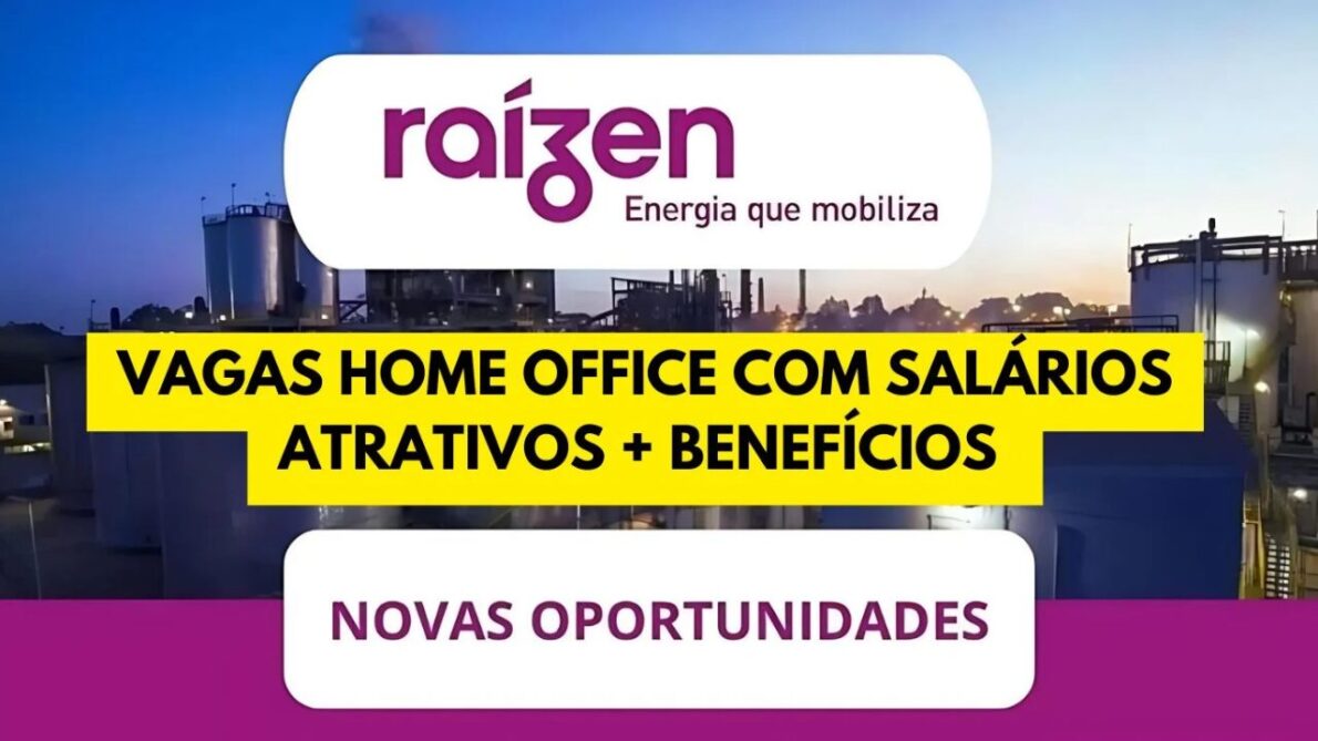 Raízen abre vagas home office, oferecendo oportunidades em uma das maiores empresas de bioenergia e distribuição de energia do Brasil.