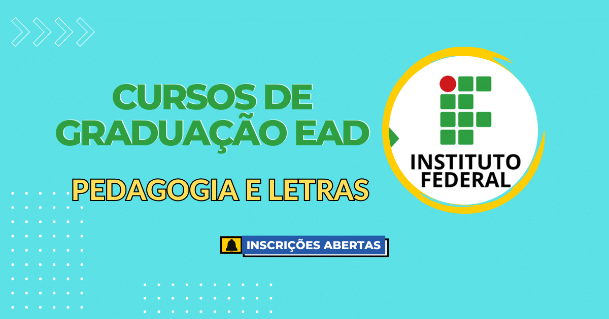 Participe da seleção para 460 vagas gratuitas em pedagogia e letras EAD pelo IFSULDEMINAS. Inscrições até 14 de novembro de 2024!