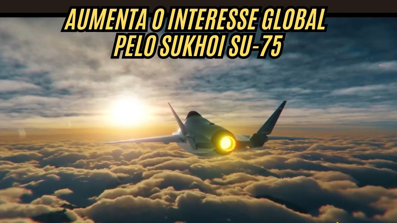 Caça Sukhoi Su-75 promete revolução: modular, acessível e já atrai interesse de mais de 10 países no Oriente Médio e África!