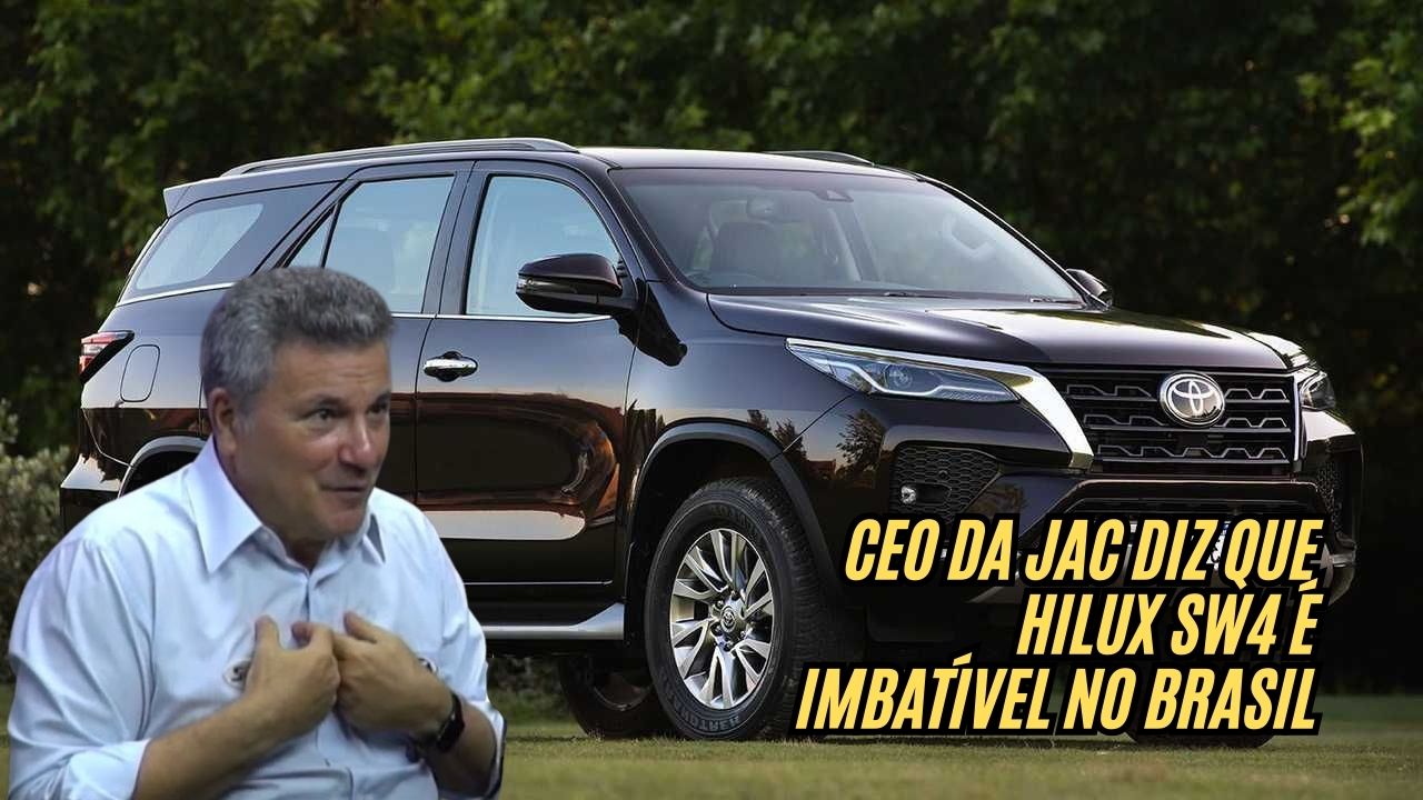 Ceo da JAC detona estratégia de rivais e exalta Toyota Hilux SW4 como líder absoluta no mercado de luxo rural brasileiro