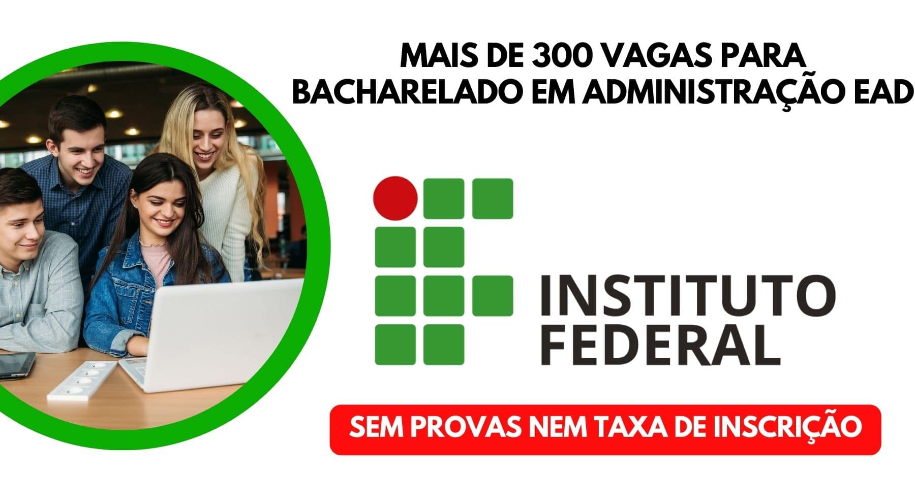 Cursos gratuitos de graduação ead em administração em Instituo Federal