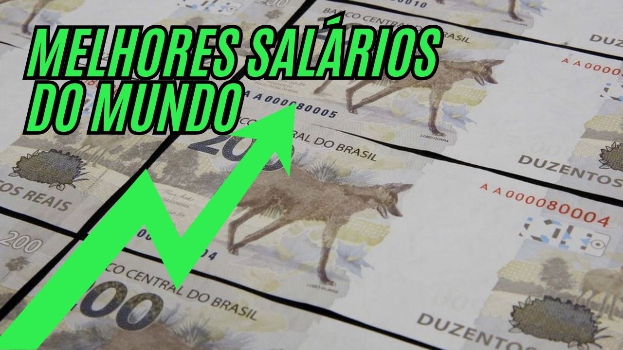 Descubra os países com os melhores salários mínimos do mundo e saiba porque o Brasil ainda está bem atrás na lista