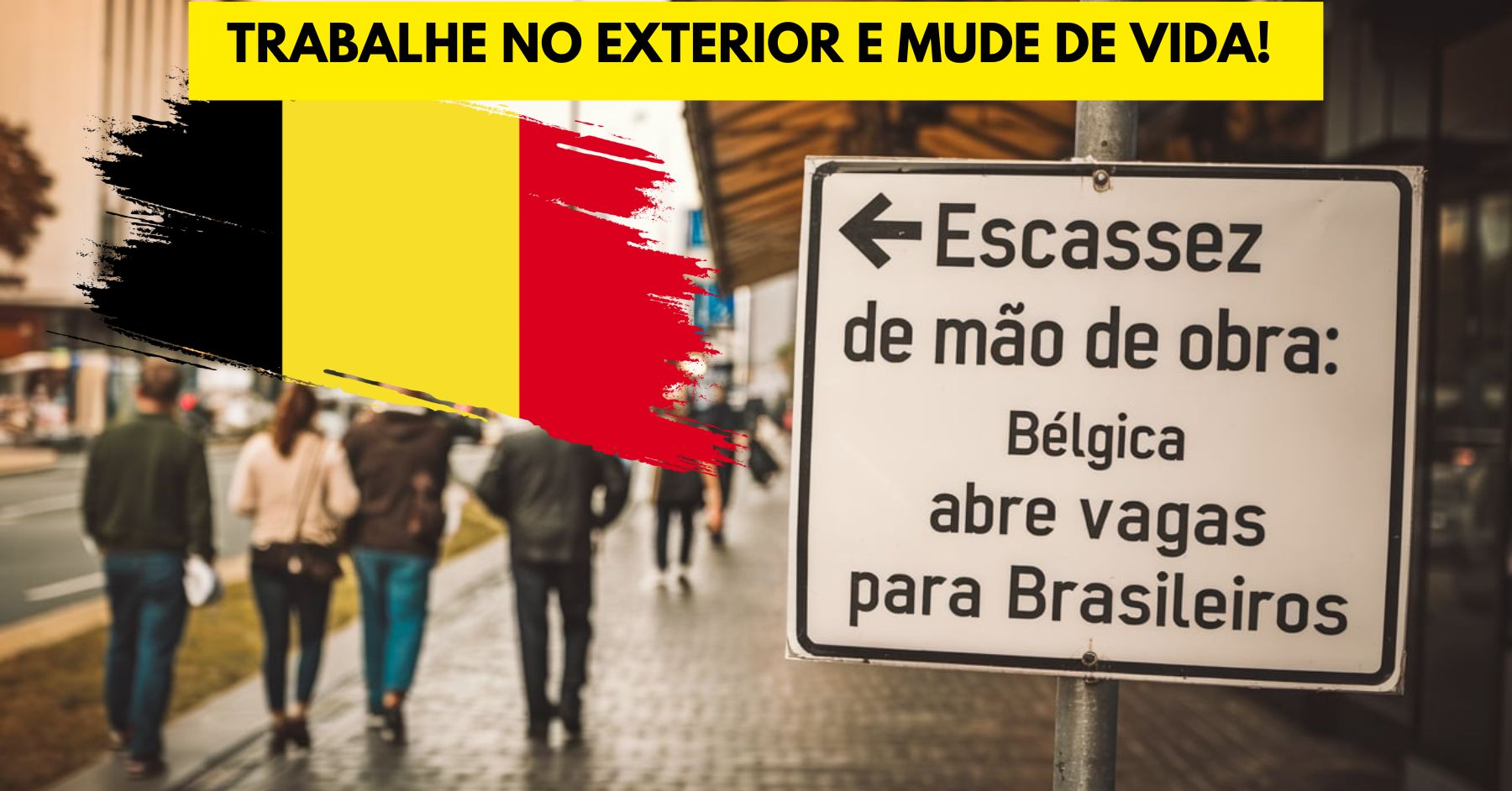 Escassez de mão de obra Bélgica abre vagas para quem fala português