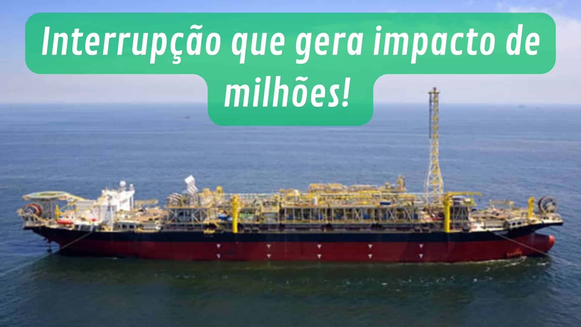 Plataforma de petróleo offshore com o texto "Interrupção que gera impacto de milhões!