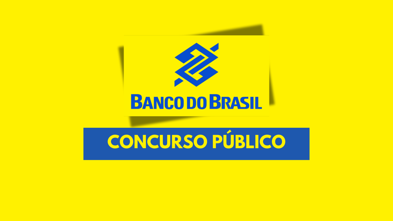 concurso - banco do brasil - bb - edital - concurso bb