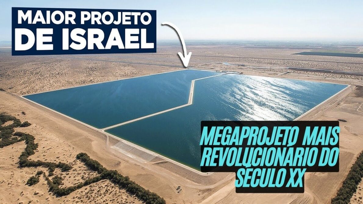 O megaprojeto de engenharia que revolucionou o acesso à água em Israel, transformando o deserto em uma região produtiva e moderna