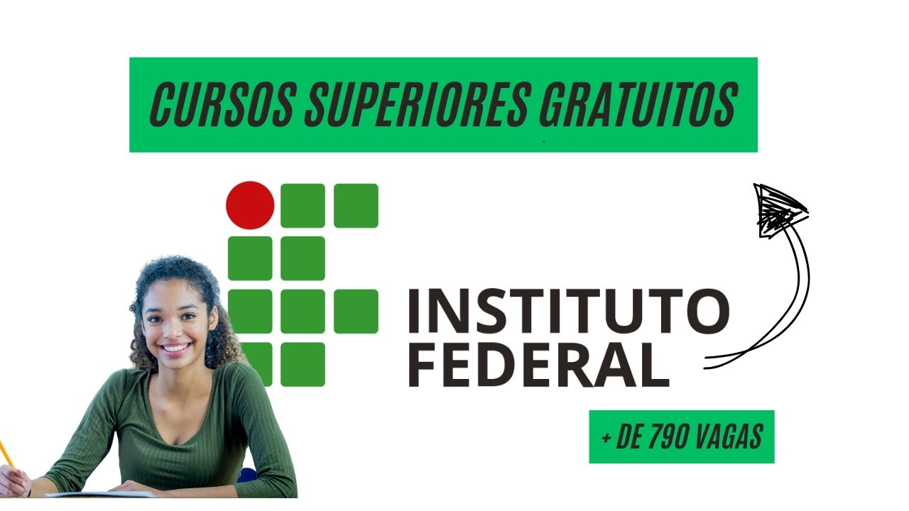 Quer fazer um vestibular gratuito? IF abre inscrições para cursos superiores gratuitos com quase 800 vagas; As provas acontecem em dezembro! Confira como se inscrever 