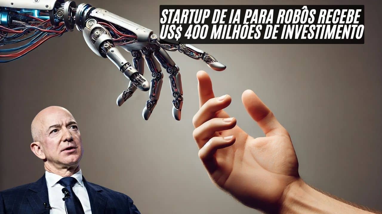 Startup de IA para robôs recebe US$ 400 milhões de investimento de Jeff Bezos e OpenAI para desenvolver "cérebros universais" com tecnologia da Physical Intelligence