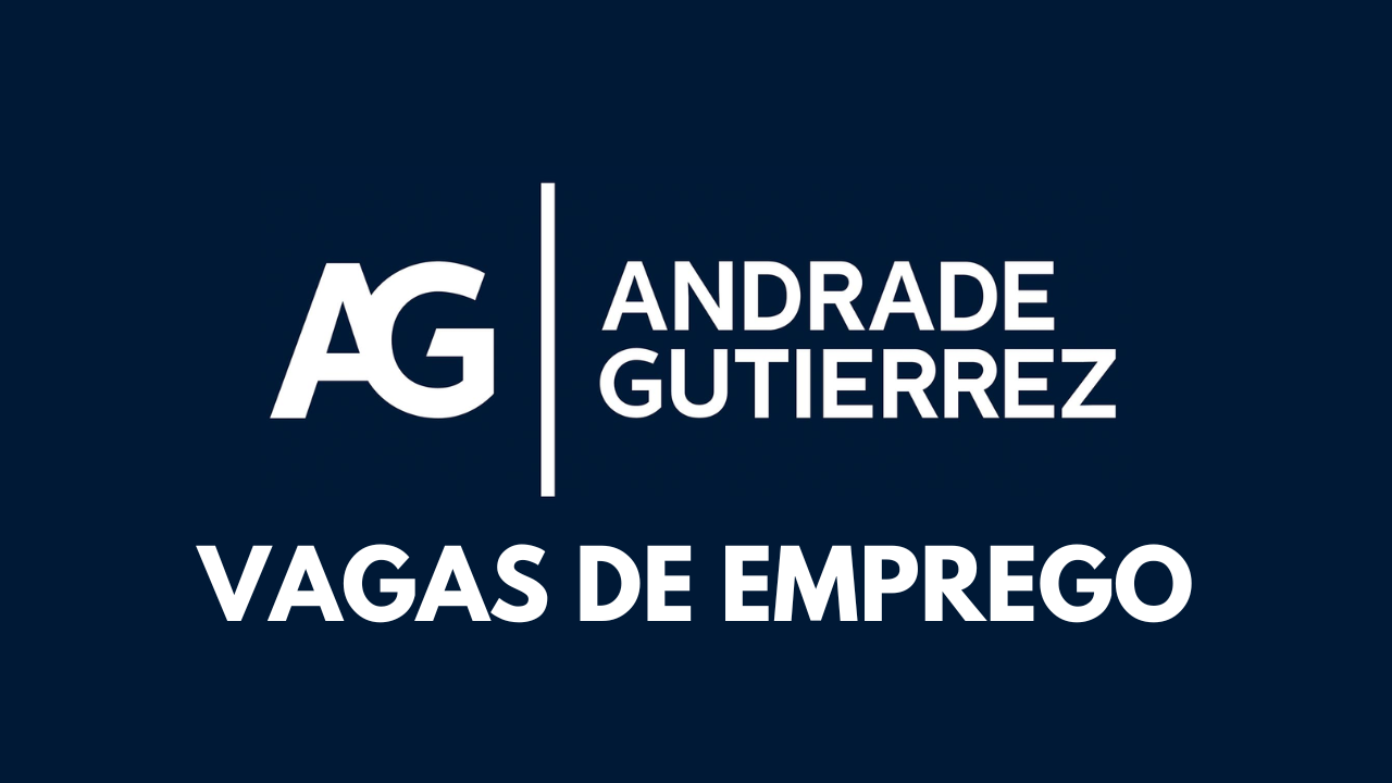 Já pensou em trabalhar em uma das maiores empresas no setor da Construção Civil? Andrade Gutierrez abre novas vagas de emprego nesta semana, confira!