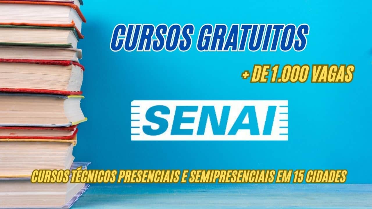 GRANDE OPORTUNIDADE! O Senai abre mais de 1.000 vagas GRATUITAS em cursos técnicos; Oportunidades para cursos de eletromecânica, mecânica, química e mais, saiba como SE INSCREVER e se qualificar para o mercado