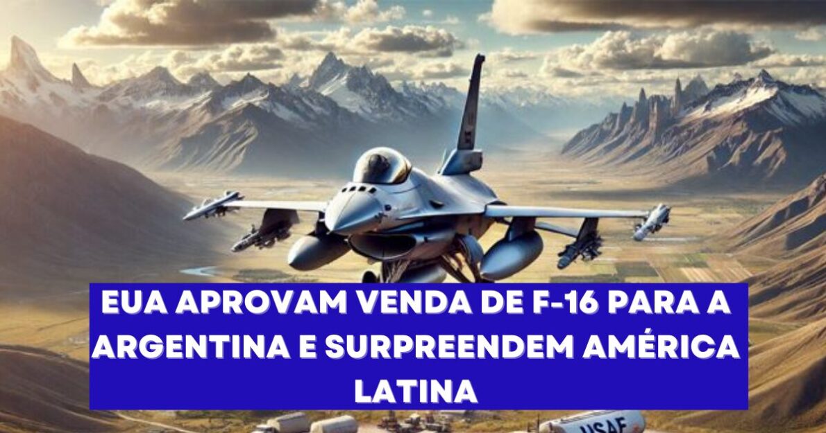 Aprovado acordo de US$ 941 milhões entre EUA e Argentina para venda de F-16, reforçando a defesa aérea e fortalecendo parcerias militares. (Imagem: Reprodução/Canva)