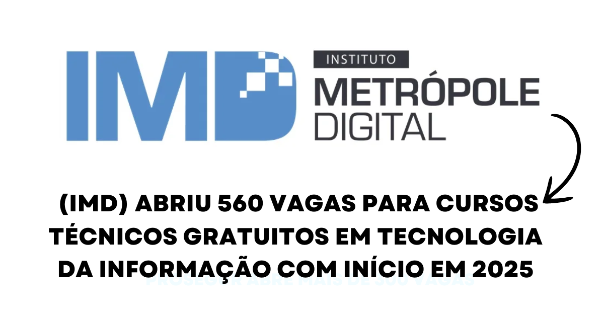 Inscrições abertas: 560 vagas em cursos técnicos gratuitos de TI no IMD/UFRN. Escolha IA, IoT e mais! Inscreva-se até 8 de dezembro. (Imagem: Reprodução/Canva)