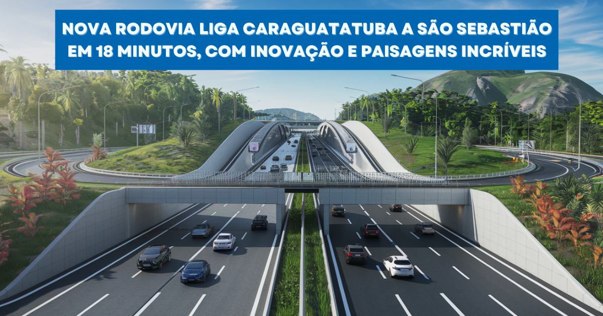 Uma nova rodovia de R$ 3 bilhões promete reduzir o tempo de viagem no litoral norte de São Paulo e revolucionar a economia da região! (Imagem: Reprodução/Canva)