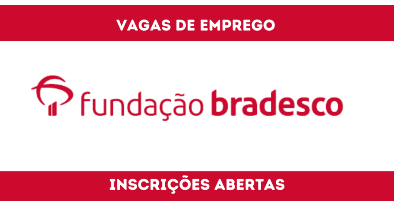 Já pensou em trabalhar apenas 5 dias na semana? Fundação Bradesco abre nova vaga de emprego no cargo de Inspetor de Alunos, confira!