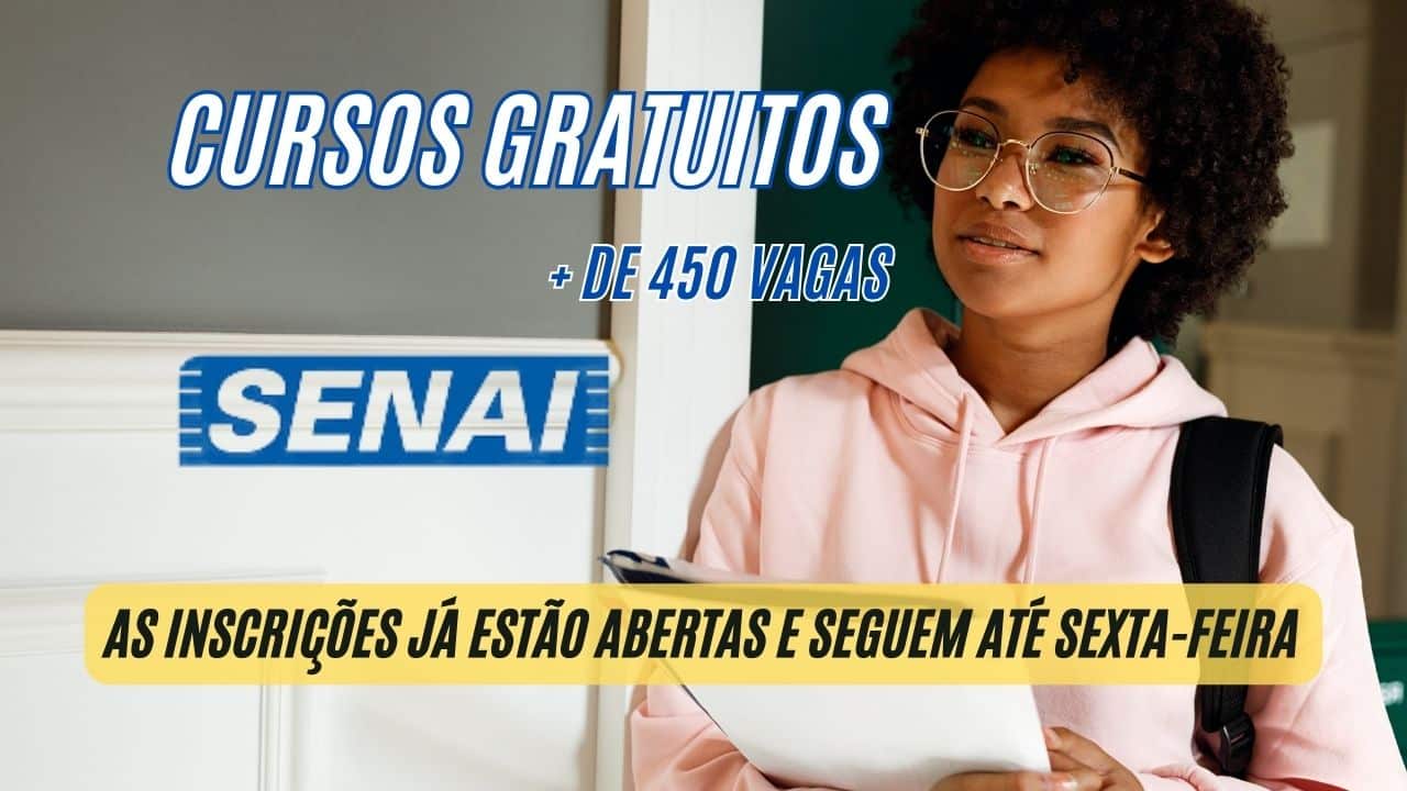 ÚLTIMOS DIAS para garantir uma vaga: SENAI oferece MAIS de 450 CURSOS GRATUITOS em diversas áreas como instalação elétrica, auxiliar de construção civil, gastronomia e mais; Não perca essa oportunidade!