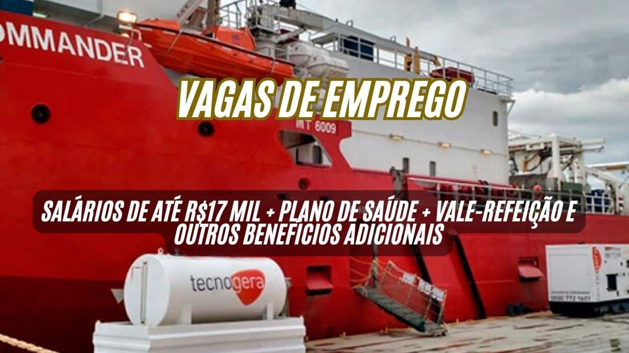 Vagas de emprego na Tecnogera Geradores: Salários de até R$17 mil + plano de saúde + vale-refeição e outros benefícios adicionais, veja como participar do processo seletivo!