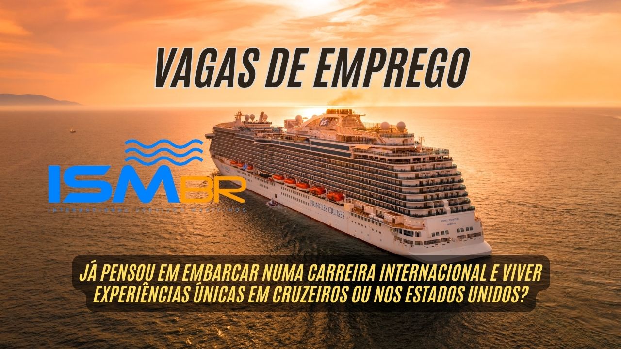 Vagas abertas para trabalhar em cruzeiros ou intercâmbio nos Estados Unidos: ISMBR Group anuncia oportunidades de emprego com salários de até USD 3.000 (R.417,10)! Confira o processo seletivo e como se candidatar