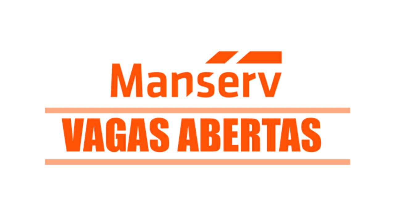 Sonha em trabalhar na Manserv? Empresa está com um novo processo seletivo aberto, oferecendo dezenas de vagas de emprego em vários estados brasileiros, confira!