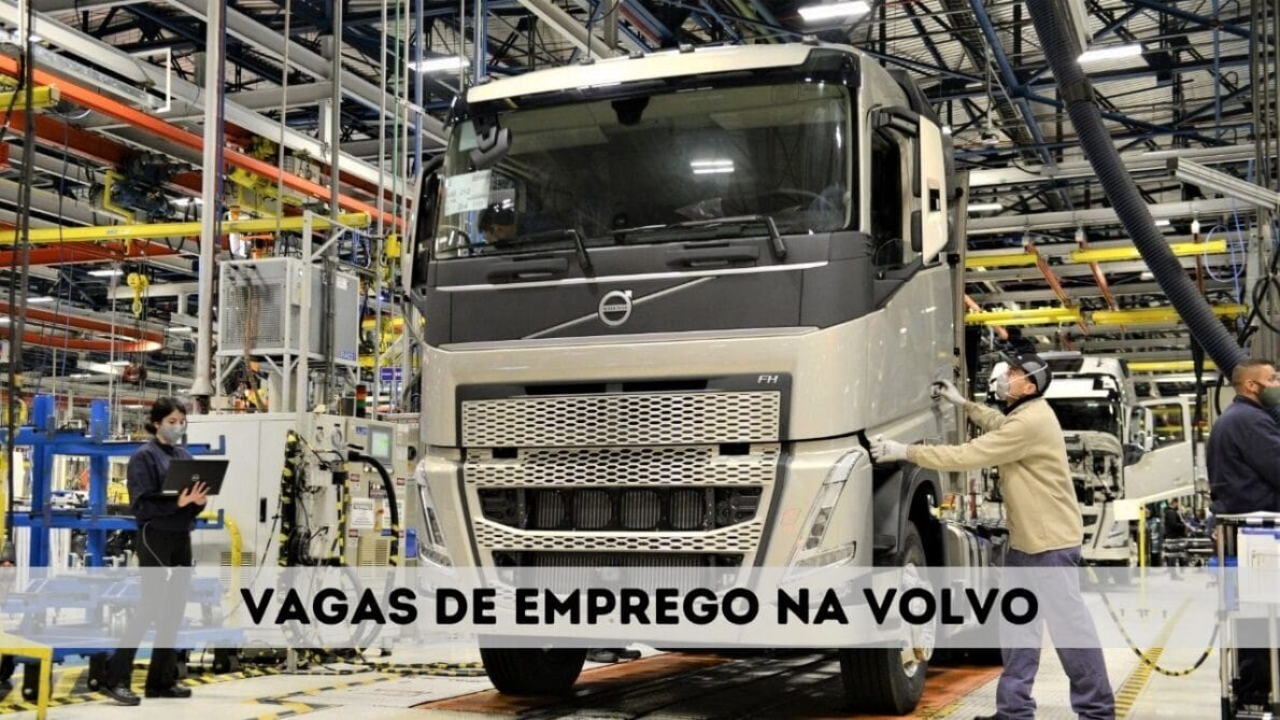 Multinacional Volvo abre dezenas de vagas de emprego em suas unidades no Brasil, para aqueles que sonham em trabalhar em uma gigante no setor automotivo.