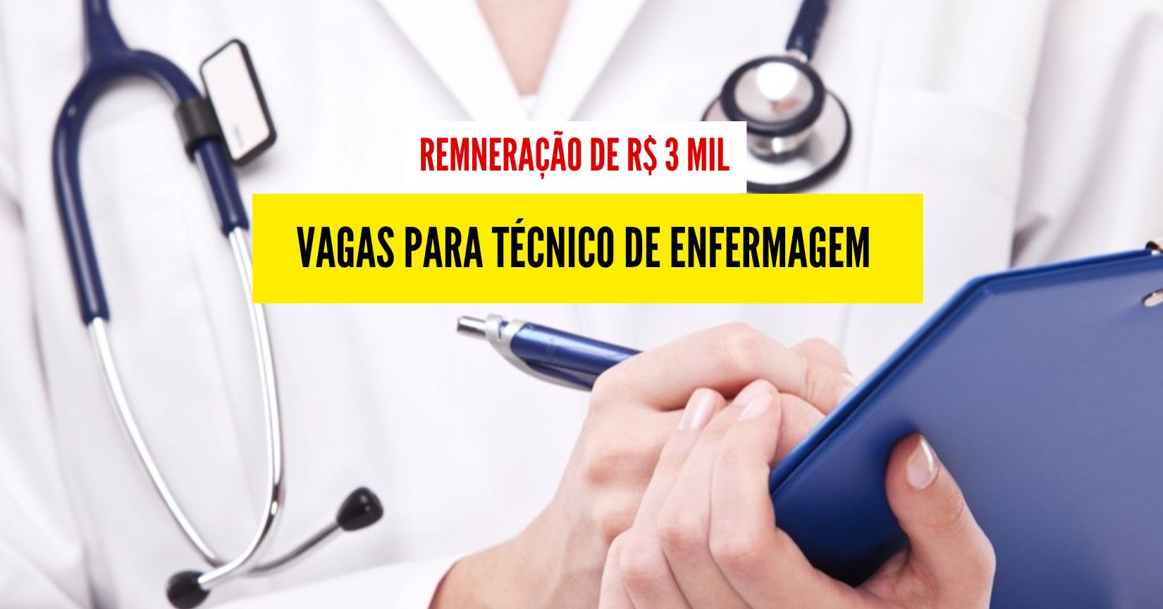 vagas para Técnico de Enfermagem