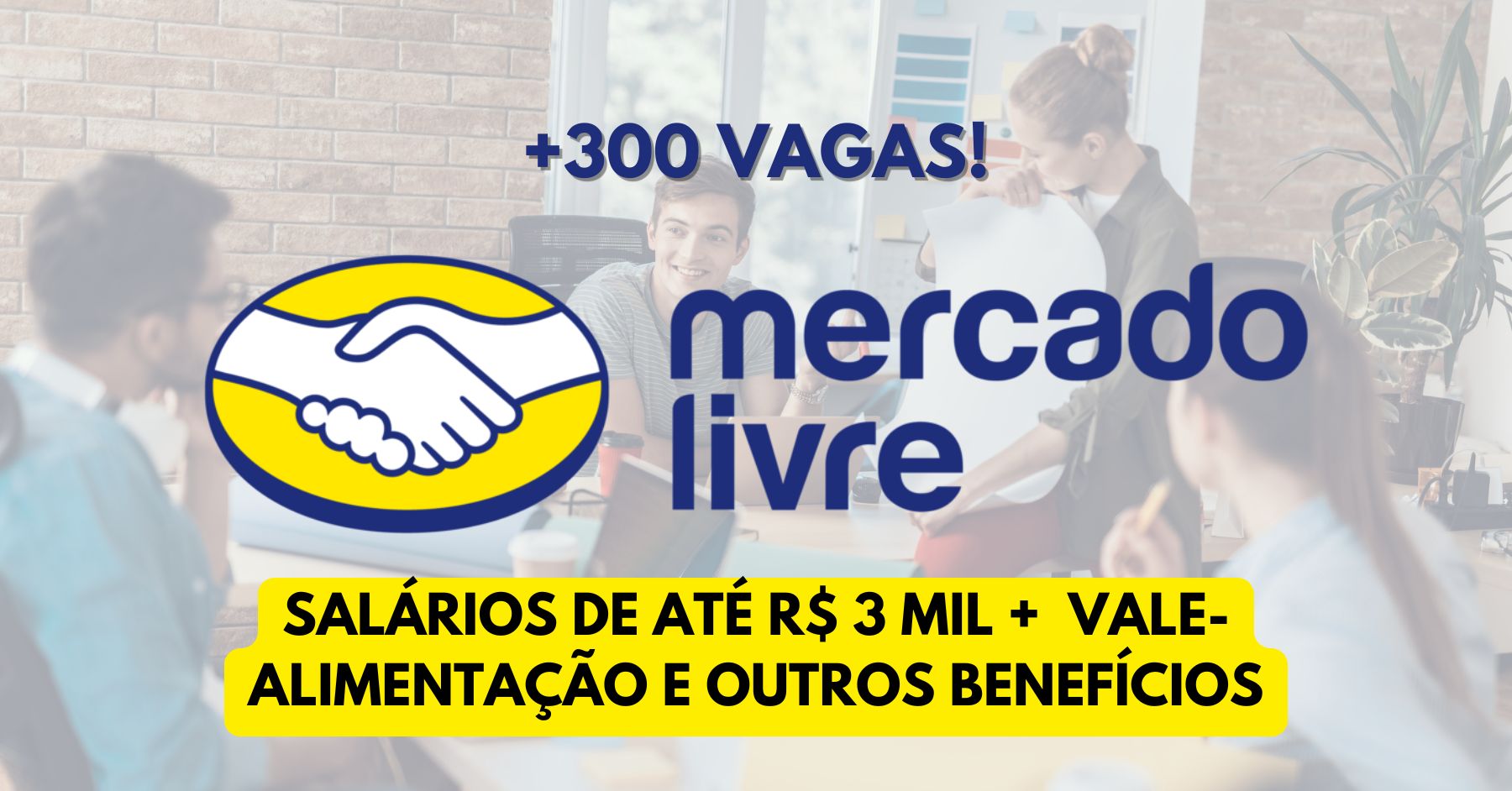 Trabalhe de segunda a sexta no Mercado Livre e ganhe R$ 3.500 + vale-alimentação, plano de saúde e outros benefícios