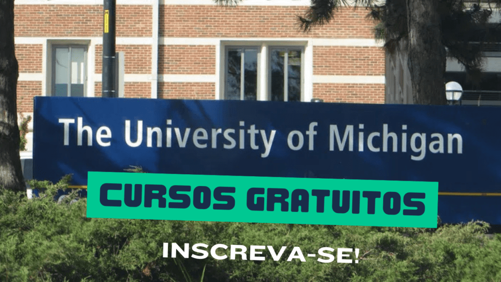 cursos - cursos gratuitos - Universidade de Michigan