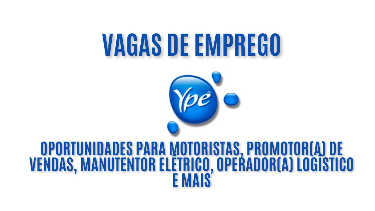 A Ypê, empresa referência no mercado brasileiro, oferece mais de 90 oportunidades para diferentes perfis e localidades;Saiba mais sobre as vagas de emprego e como se candidatar