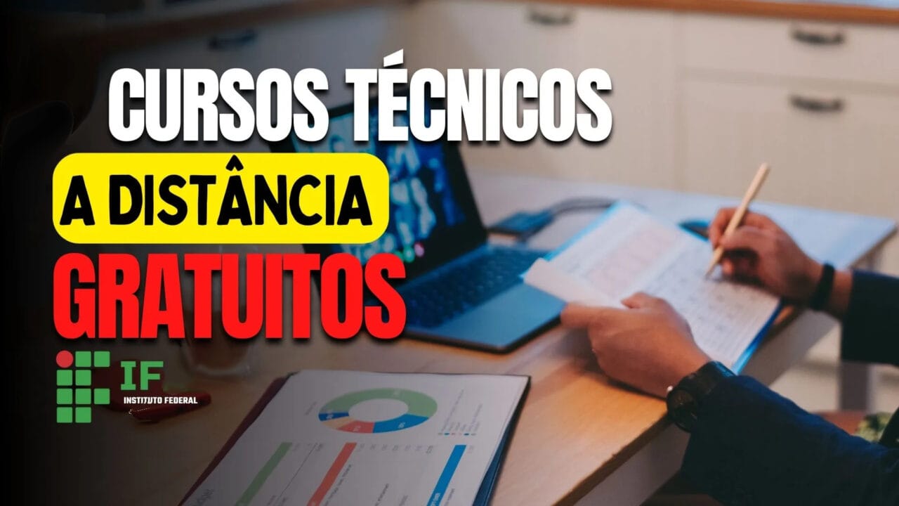 Cursos técnicos gratuitos de Instituto Federal SEM USAR ENEM! Mais de 150 vagas abertas tanto na modalidade EAD quanto presencial! 