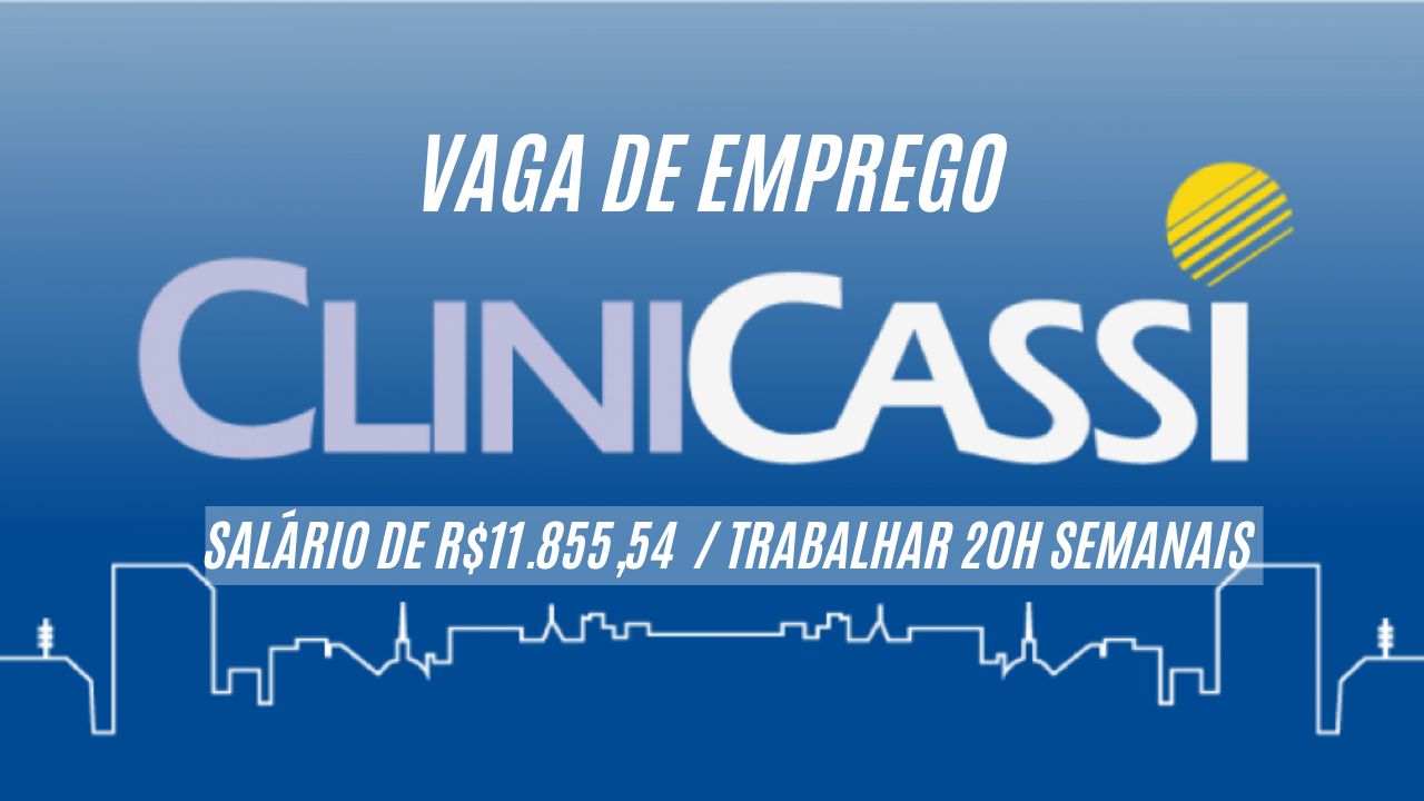 R$11.855,54 é o salário que a CliniCASSI está oferecendo para interessados em trabalhar 20h semanais como Médico (a) Psiquiatra; Saiba mais sobre a vaga e como se candidatar