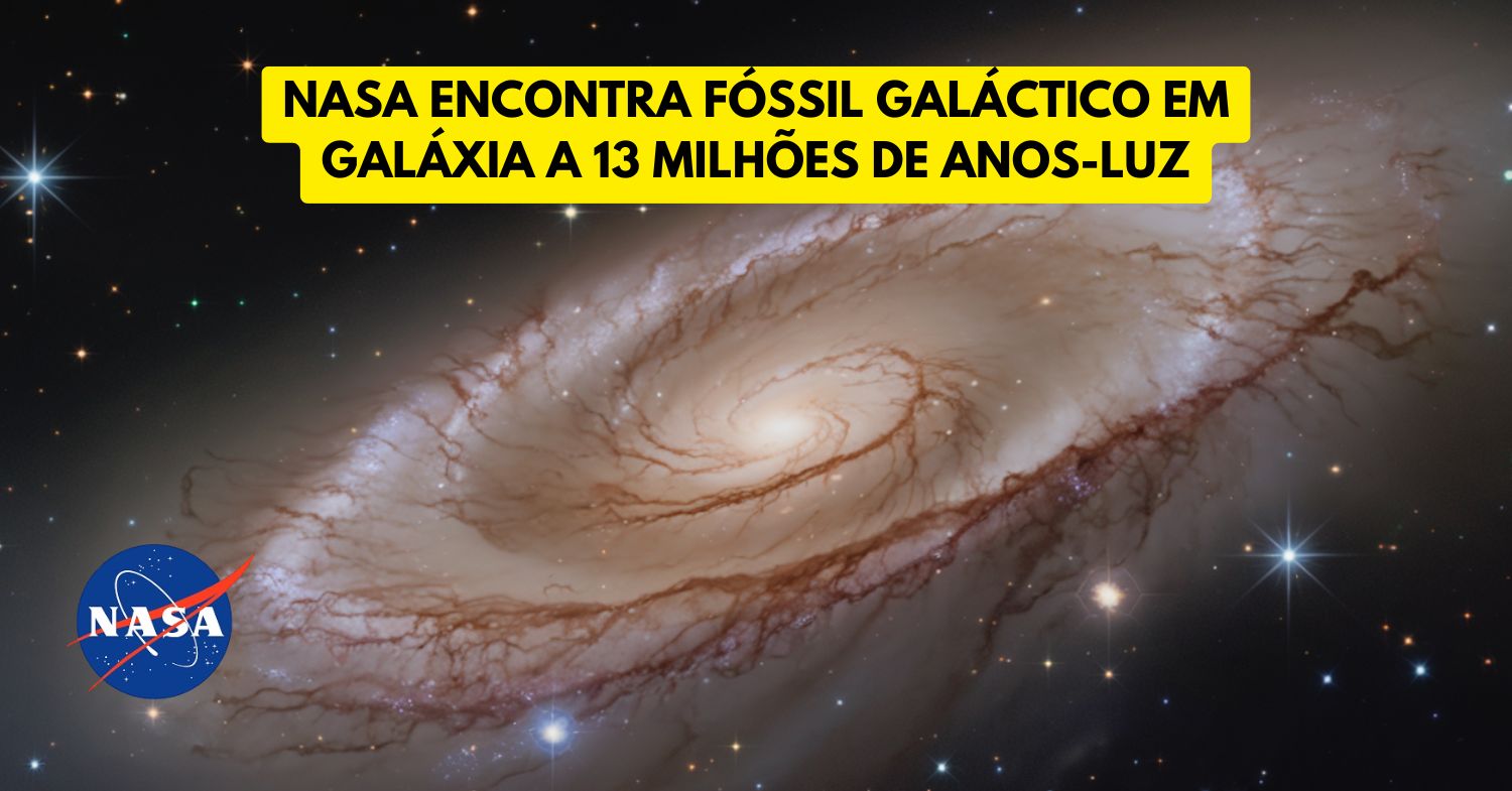 NASA encontra fóssil galáctico em galáxia a 13 milhões de anos-luz!