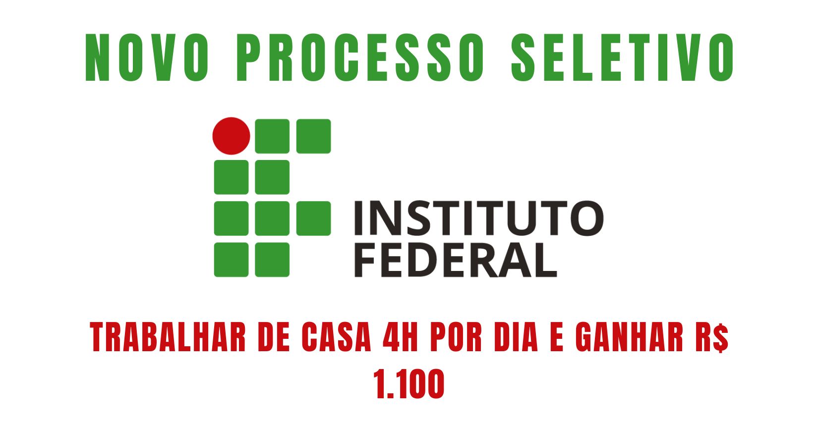 Que tal trabalhar de casa 4h por dia e ganhar R$ 1.100 Instituto Federal convoca para vagas de tutor ead