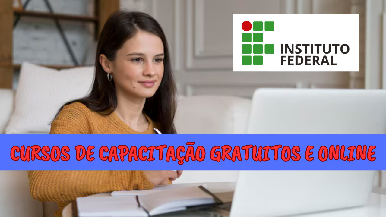 cursos - cursos online - cursos gratuitos - cursos ead - cursos grátis - Instituto Federal -