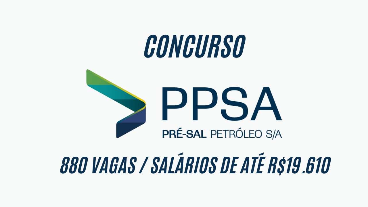 Salários de até R.610! PPSA oferece 880 vagas com jornada de 40 horas semanais; Edital confirmado para 31 de janeiro, NÃO PERCA ESSA OPORTUNIDADE!