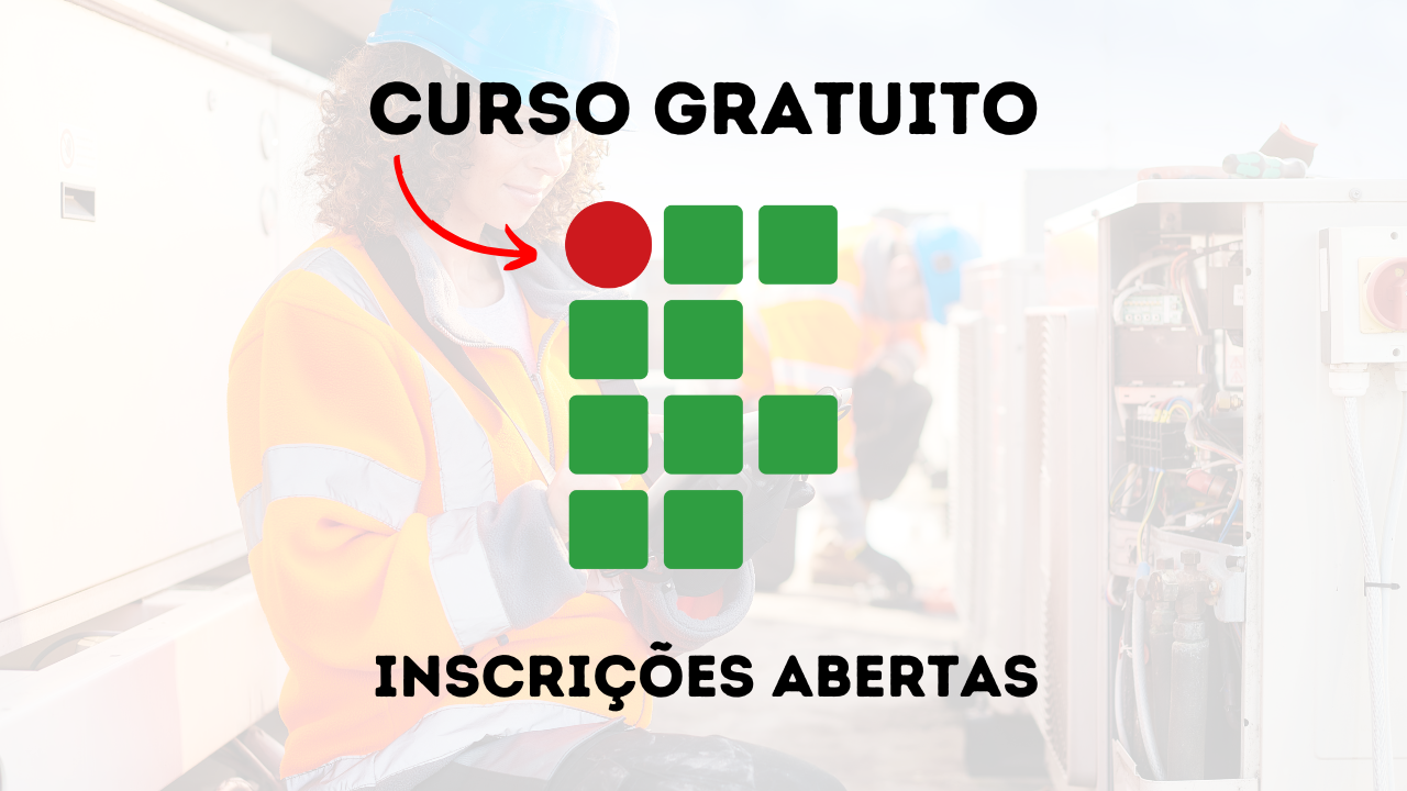 Inscrições abertas em novo curso gratuito no Instituto Federal de eletricista instaladora predial para mulheres em situação de vulnerabilidade em Macaé. Aproveite!