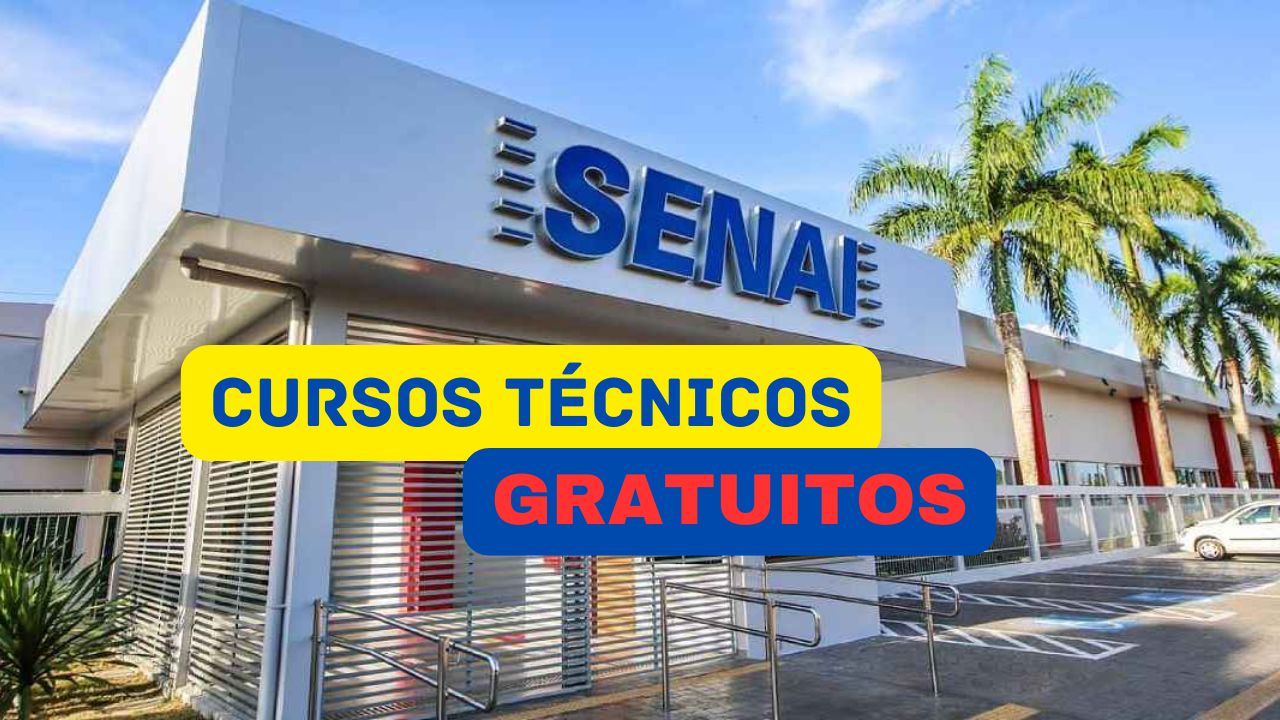 senai - cursos - cursos gratuitos - cursos técnicos -