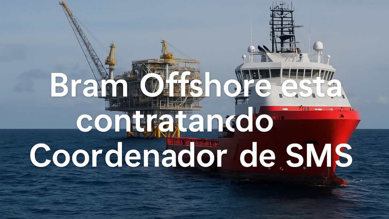 BRAM Offshore está contratando! Oportunidade híbrida para Coordenador de SMS no RJ com salário atrativo e benefícios completos