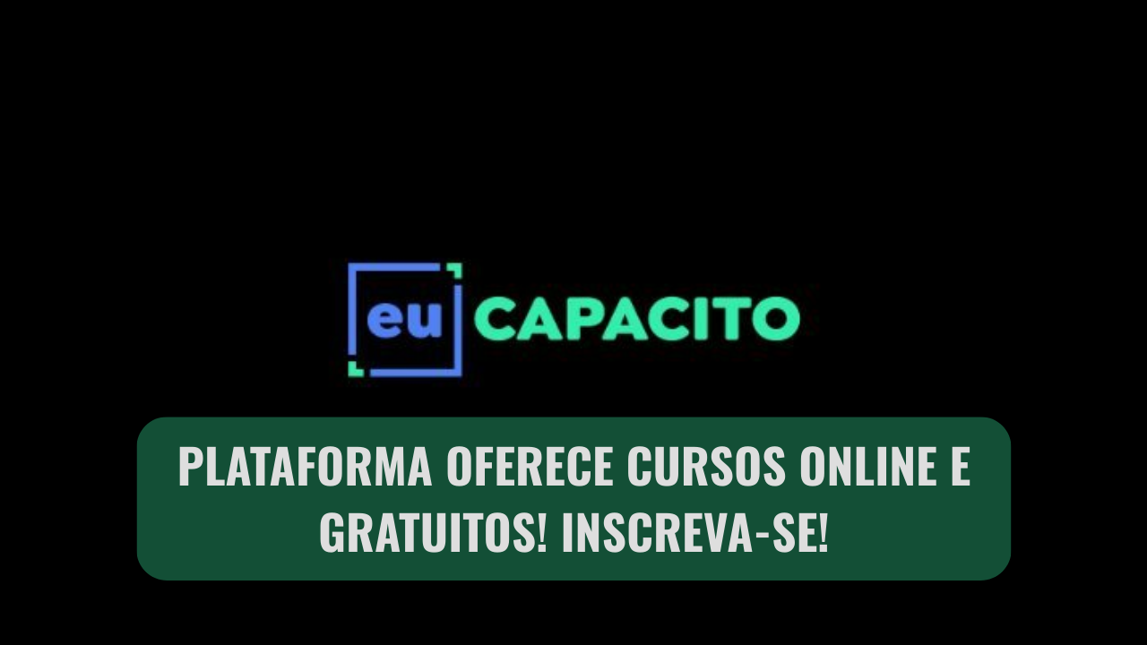 Qualifique-se de graça com os cursos online gratuitos do Eu Capacito! Aprenda programação, cibersegurança, inteligência artificial e mais!