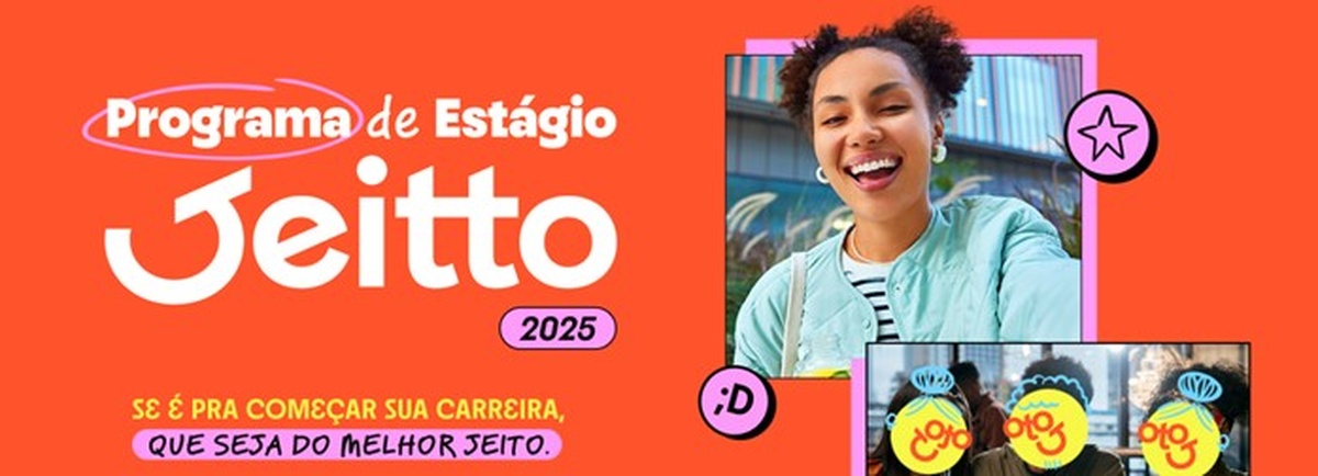 Estágio Jeitto 2025 paga R.200 e tem seleção ágil