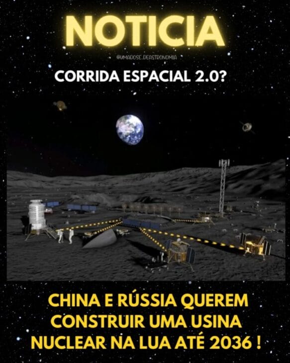 China e Rússia planejam usina nuclear na Lua, ameaçando a liderança da NASA na exploração lunar e mudando a dinâmica da corrida espacial global.