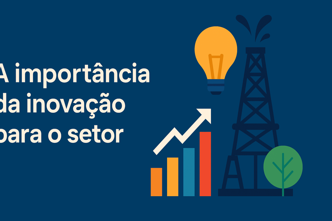 Infográfico em estilo flat design com o título “A importância da inovação para o setor”, acompanhado de ícones que representam uma torre de petróleo, uma lâmpada, um gráfico de barras com seta de crescimento e uma árvore, simbolizando tecnologia, crescimento e sustentabilidade.