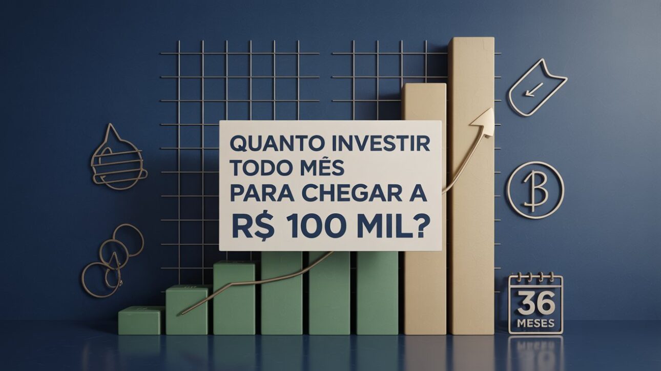 Descubra quanto investir por mês em Tesouro Selic e CDBs para juntar R$ 100 mil em 3 anos e dar entrada no imóvel dos sonhos. 