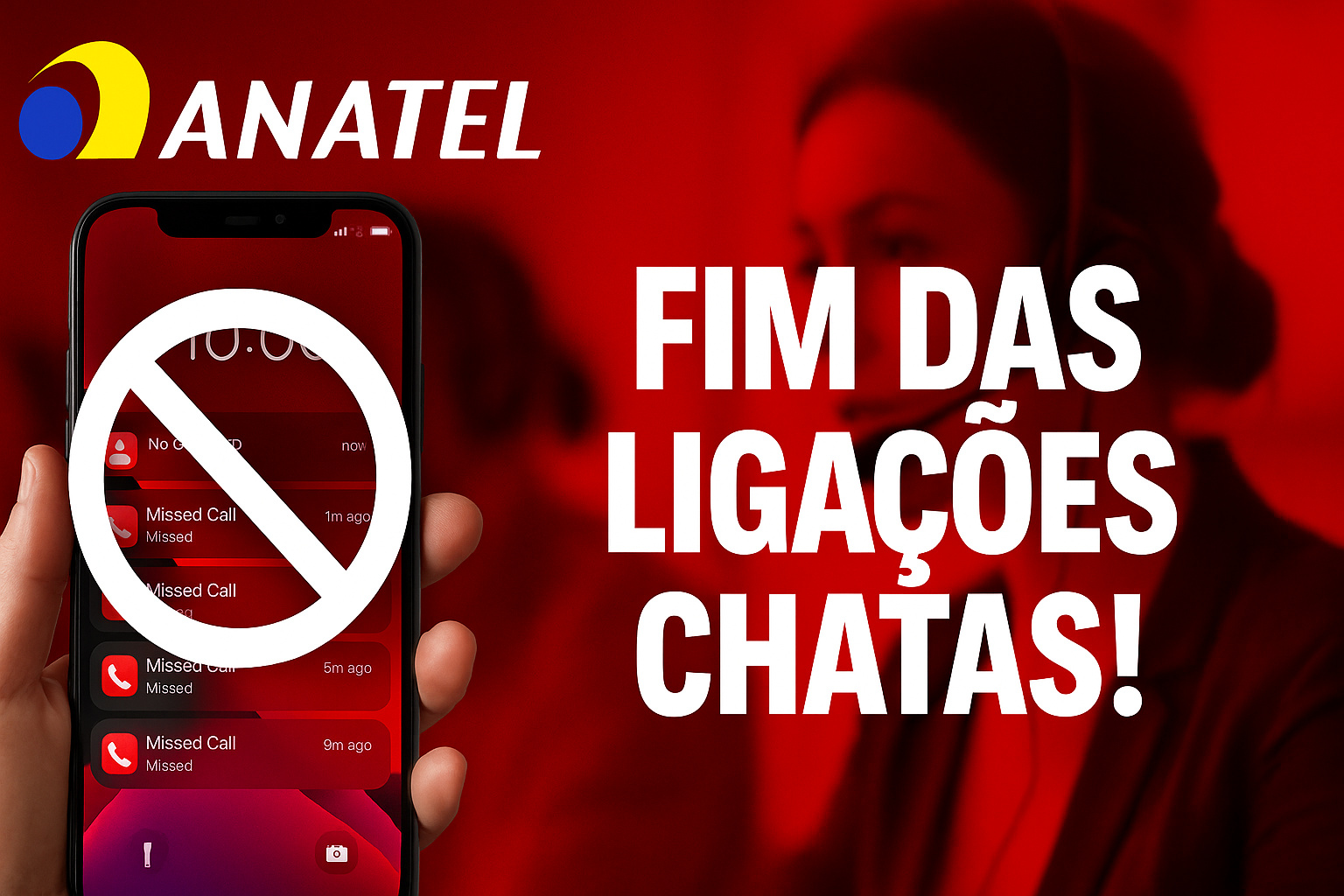 Anatel declara ‘guerra’ ao telemarketing abusivo e dá 90 dias para empresas que fazem mais de 500 mil ligações entrarem na linha e se adequarem às regras
