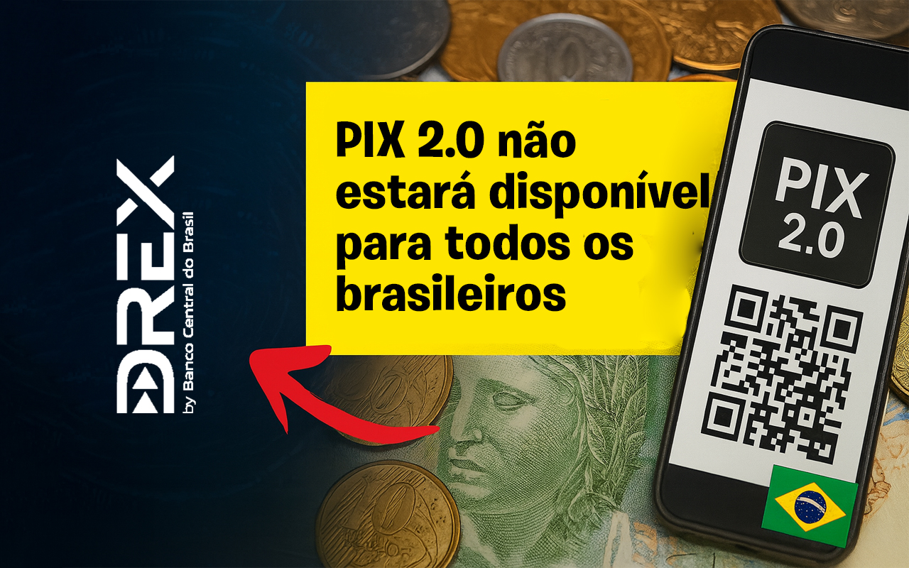 Antes mesmo de ser lançado, PIX 2.0 muda as regras e agora não estará mais disponível para todos
