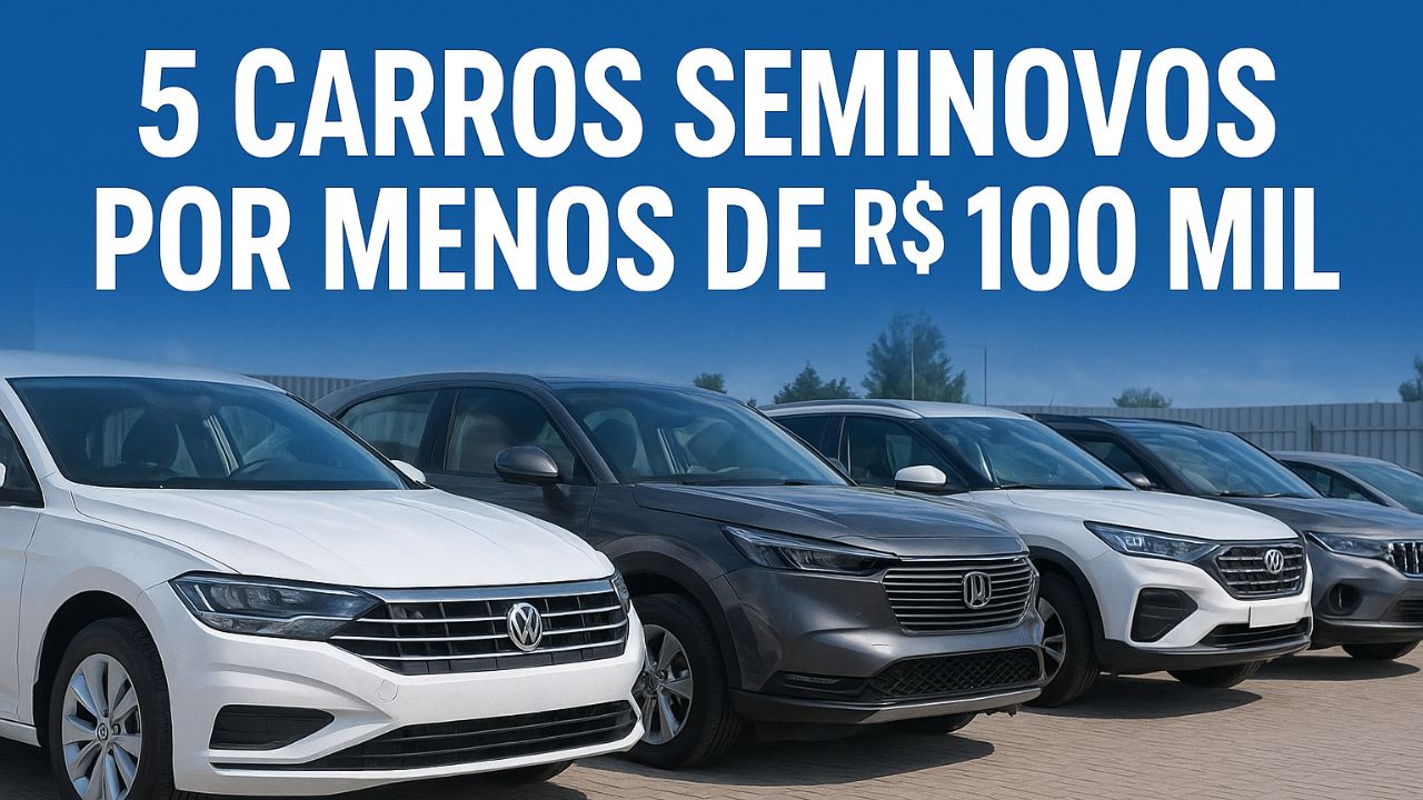 Confira 5 carros seminovos por menos de R$ 100 mil que oferecem conforto, desempenho e itens de série completos. Uma alternativa inteligente aos modelos 0 km.