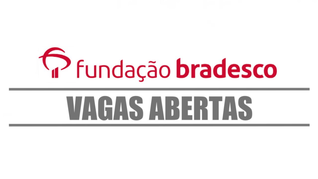 Fundação Bradesco abre vagas de emprego para Orientador Pedagógico e Auxiliar de Manutenção em dois estados brasileiros.