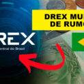 Banco Central muda rota do Drex, nem “real digital” nem blockchain, projeto agora vira plataforma de tokenização voltada a crédito, garantias e outros ativos financeiros