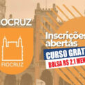 Fiocruz abre edital de mestrado gratuito com bolsas de R$ 2.100 e certificado garantido para quem deseja se especializar na área da saúde