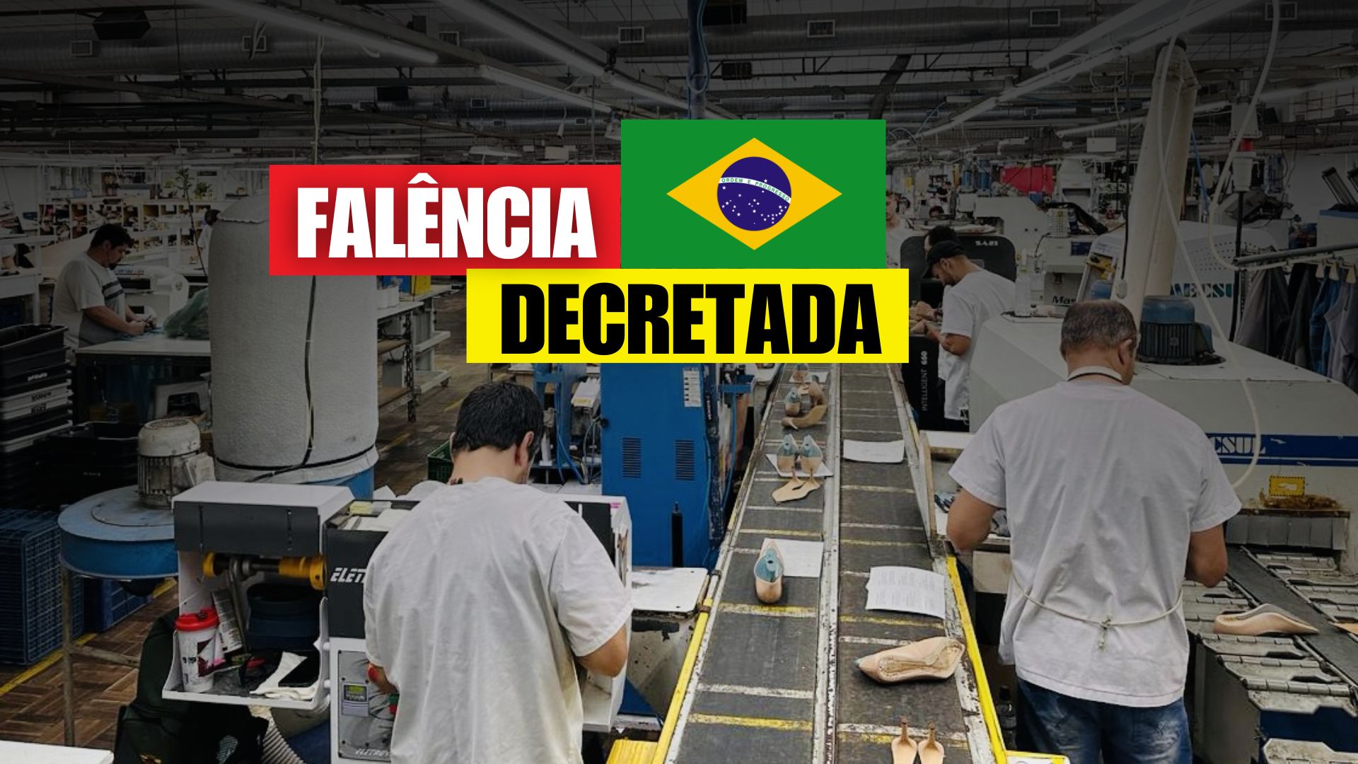 Calçadista de Três Coroas fecha após dívidas milionárias, crise agravada pela pandemia e tarifaço de 50% dos EUA.