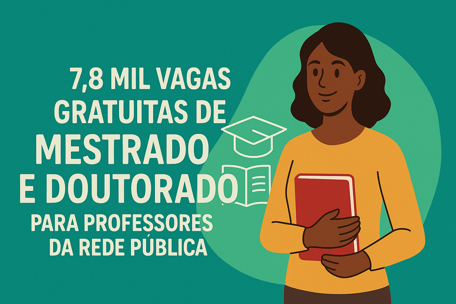 MEC abre 7,8 mil vagas de mestrado e doutorado gratuitos para professores da rede pública